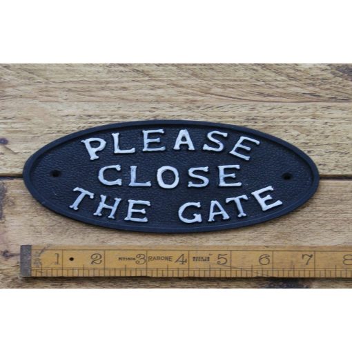 PLAQUE PLEASE CLOSE THE GATE NO CHAIN BLACK & WHITE180MM